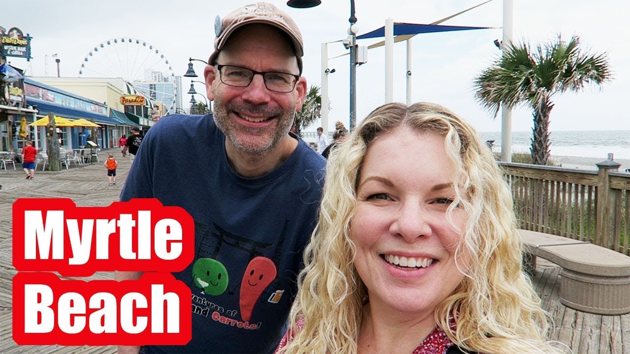 MYRTLE BEACH April Trip | Boardwalk and Broadway at the Beach!