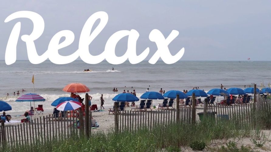 Just Relax – Beachside – Myrtle Beach | Attractions