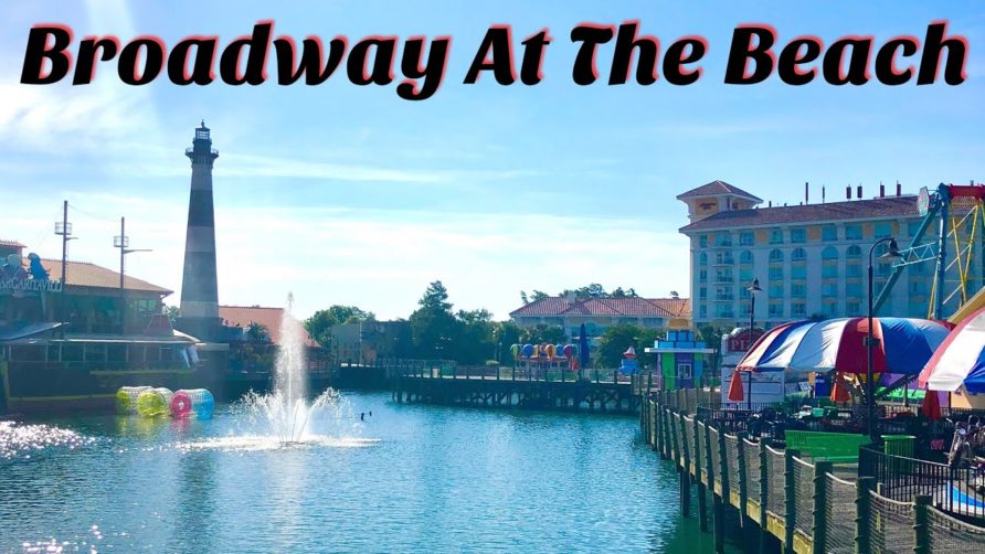 Broadway At the Beach Sunny Morning Visit – Myrtle Beach | Attractions