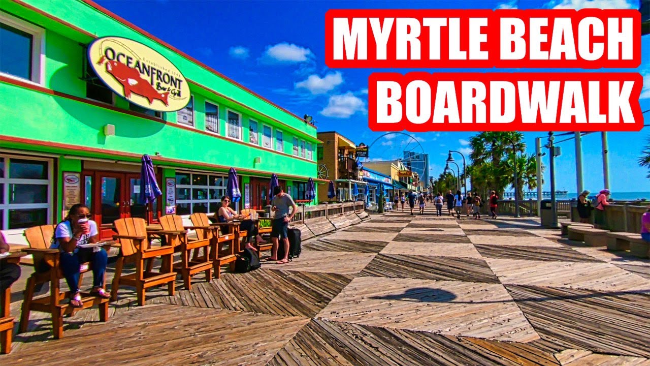 MYRTLE BEACH BOARDWALK & OCEAN BOULEVARD WALKING TOUR 2021!