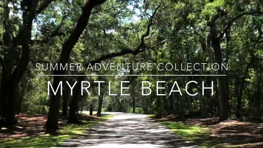 MYRTLE BEACH SUMMER  ADVENTURE | Places to go in Myrtle Beach | LOCAL ATTRACTIONS IDEA