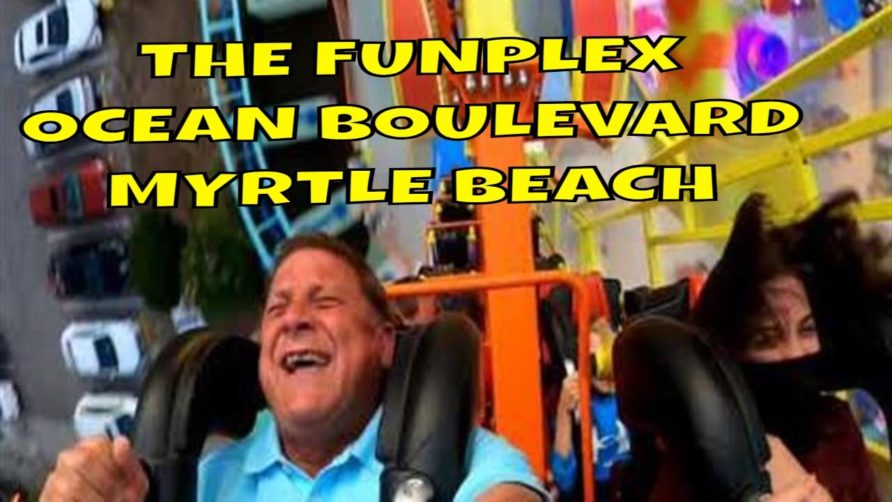 Myrtle Beach South Carolina Newest Attraction on Ocean Boulevard  The Funplex