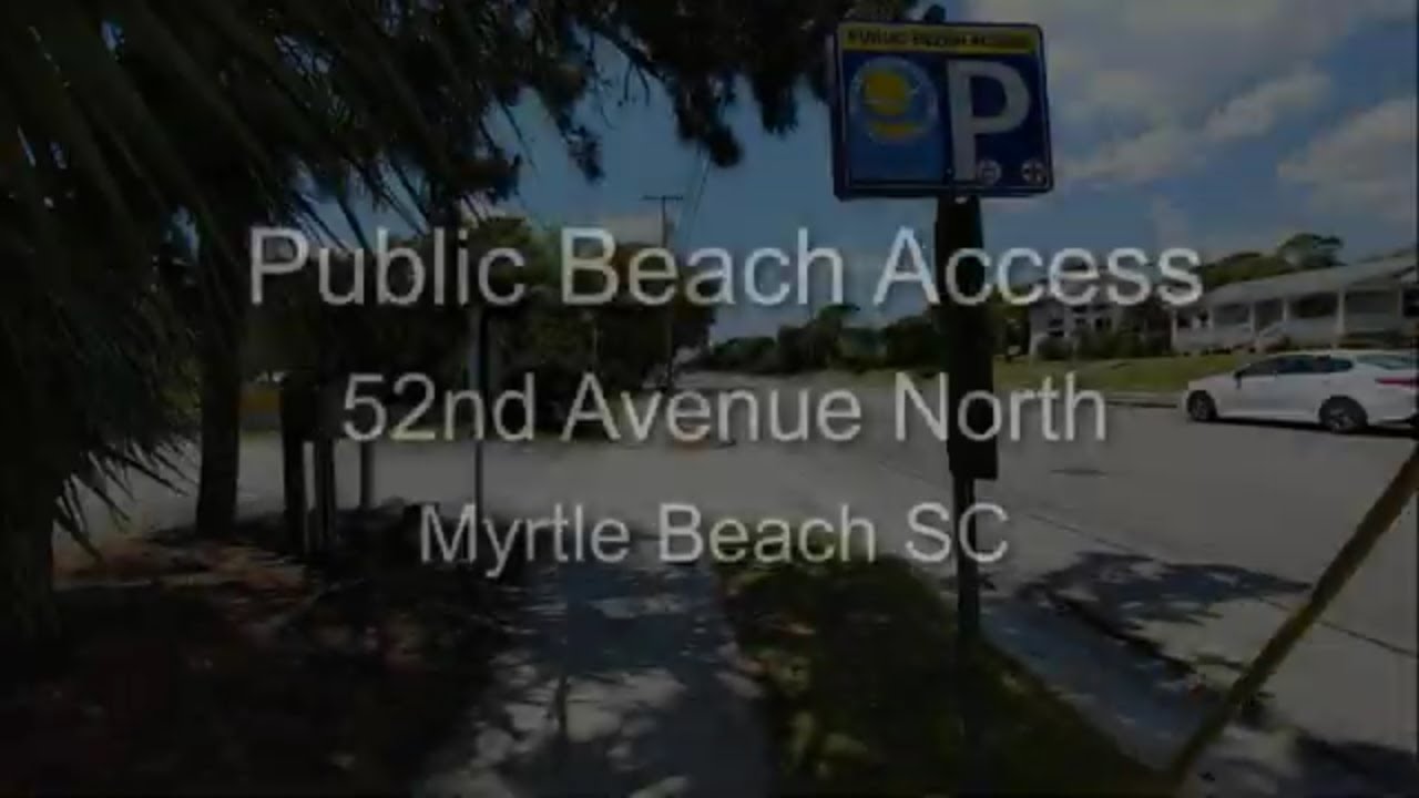 Public Beach Access 52nd Avenue North  in Myrtle Beach SC