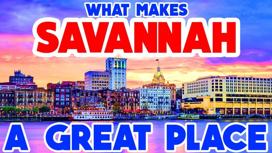 SAVANNAH, GEORGIA – The TOP 10 Places you NEED to see