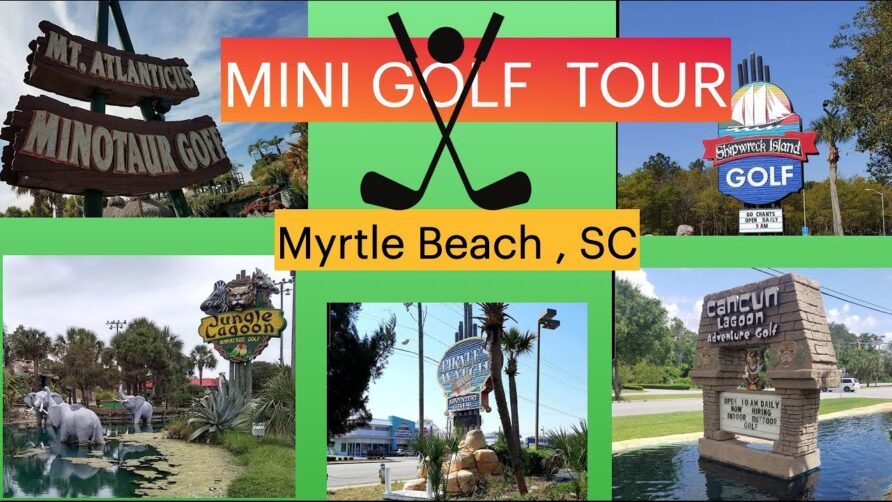 Miniature Golf tour at Myrtle beach| Golf with Kids | Things to do at Myrtle beach