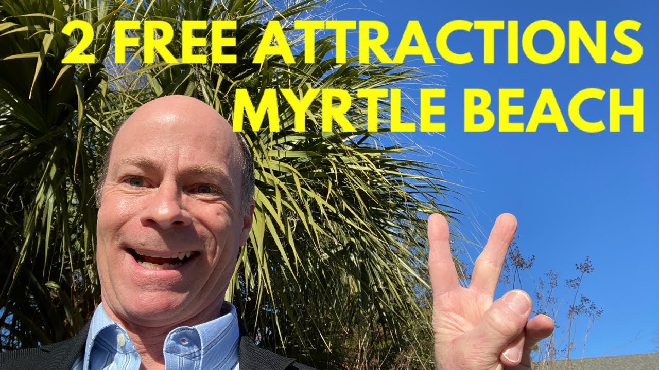 2 Free Things To Do on Myrtle Beach Vacation!