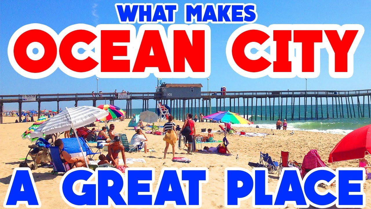 OCEAN CITY, MARYLAND – The TOP 10 Places you NEED to see!