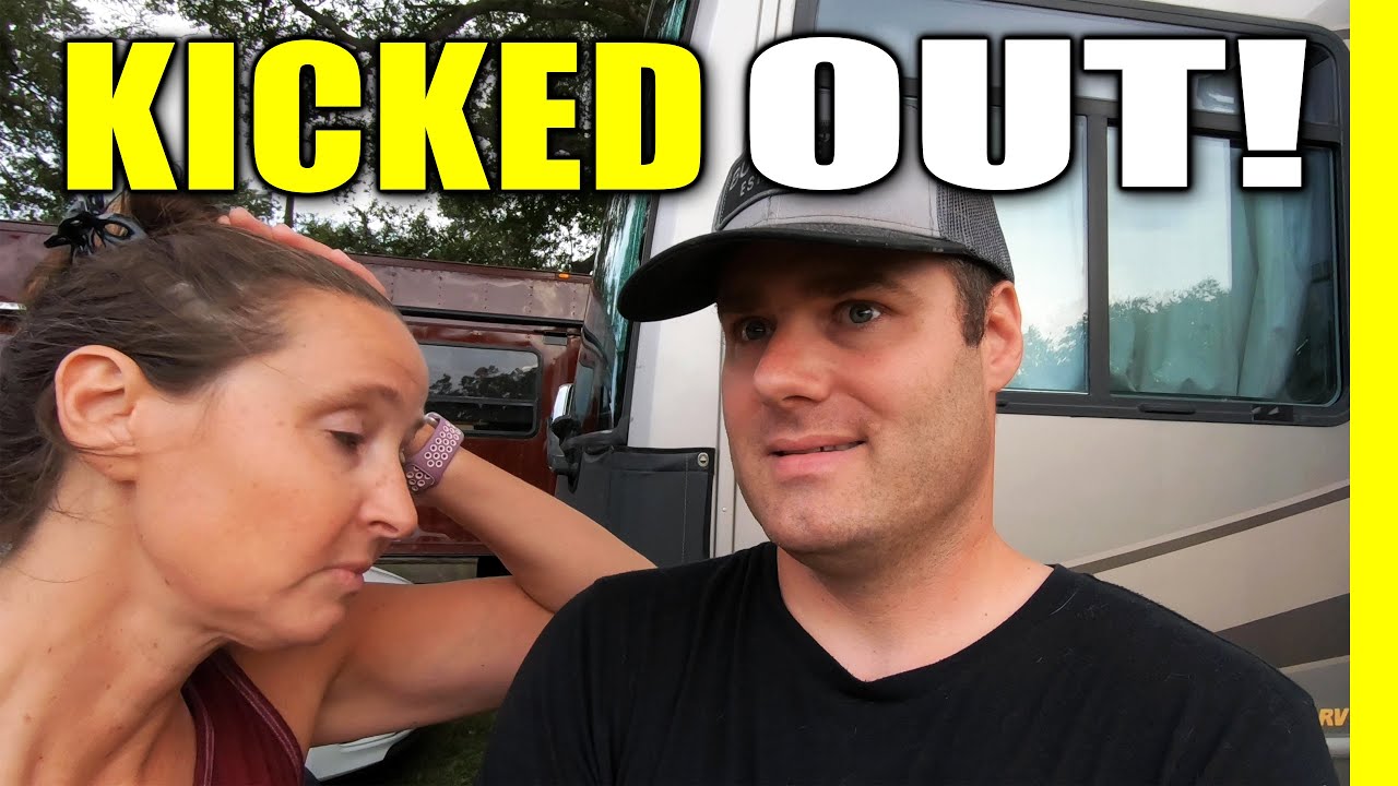 KICKED OUT OF OUR CAMPGROUND! And You Won’t Believe Why | RV Living