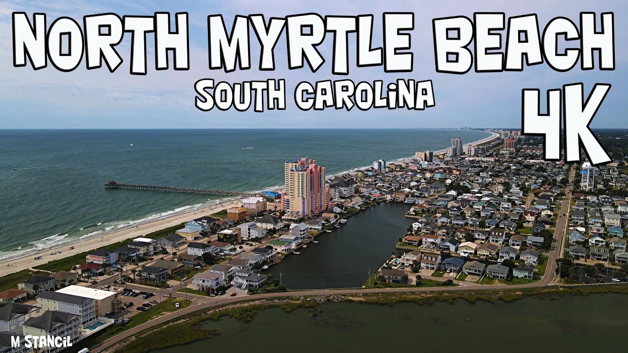 North Myrtle Beach SC 4K  (DJI Mavic Air 2 Drone Footage)  Home of the Shag!