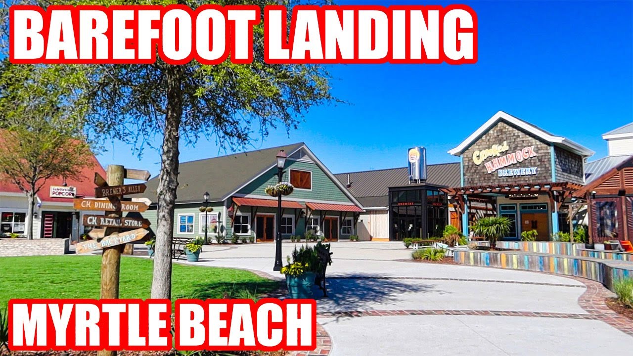 What’s new at Barefoot Landing In 2022! North Myrtle Beach!