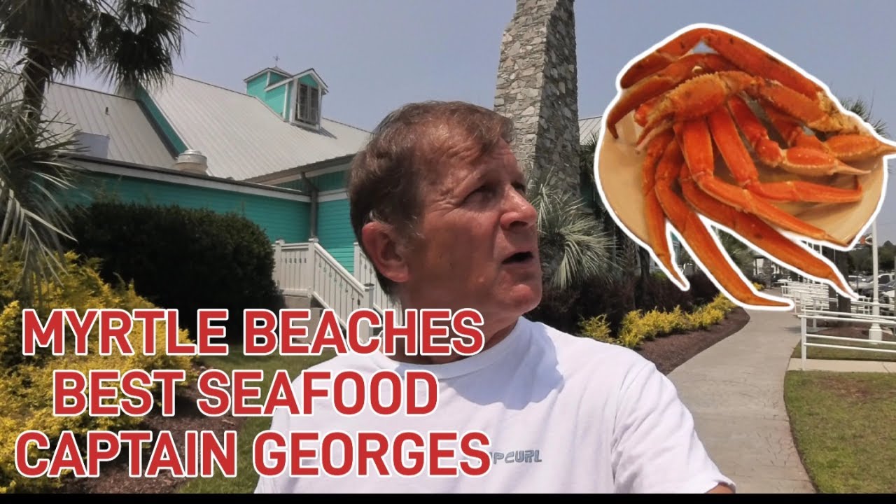 The Best Seafood Buffet In Myrtle Beach: Captain Georges